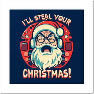 Anti Christmas. I'll steal your Christmas Posters and Art